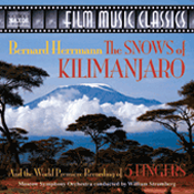 Bernard Herrmann: The Snows of Kilimanjaro; 5 Fingers