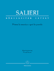 Antonio Salieri, <em>Prima la musica e poi le parole</em>