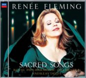 Renée Fleming: Sacred Songs