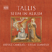 Thomas Tallis:  Spem in alium – Missa Salve intemerata